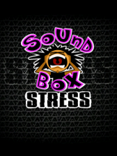 Soundboxstress